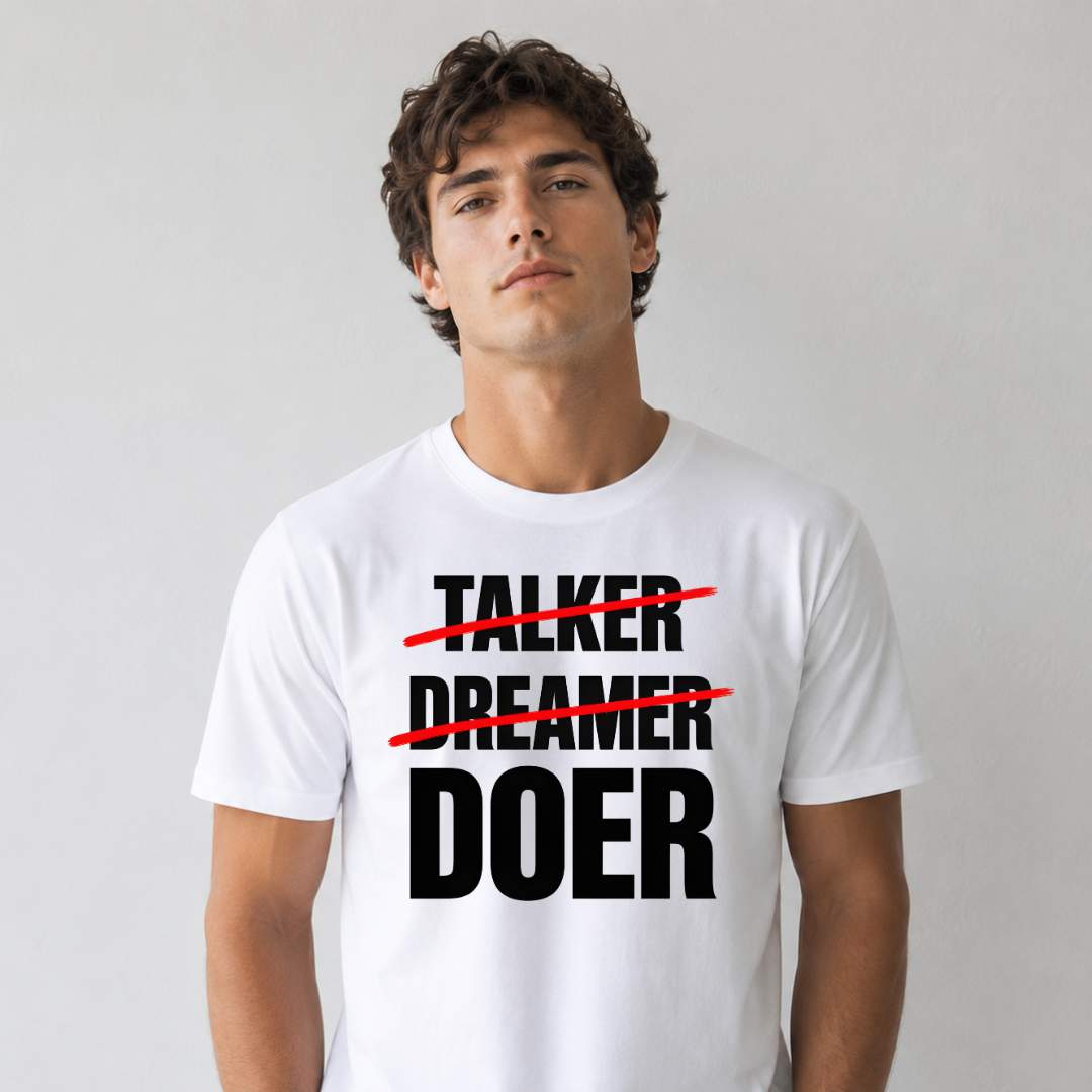 Talk Less. Do More. Tee