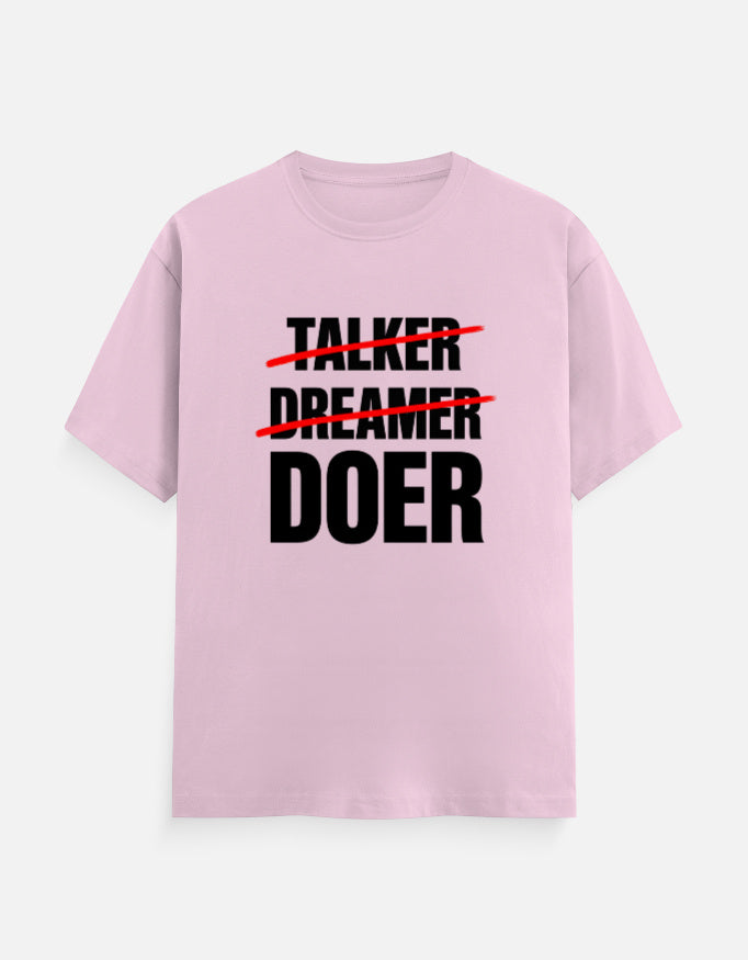 Talk Less. Do More. Tee