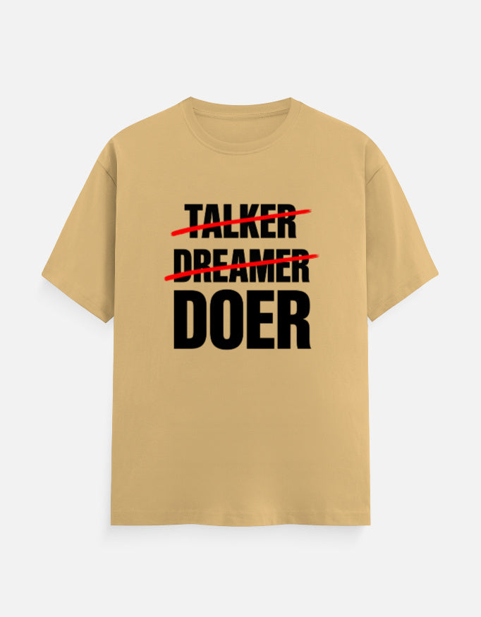 Talk Less. Do More. Tee